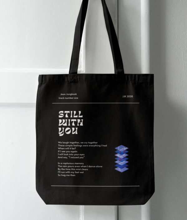 Still With You Tote Bag