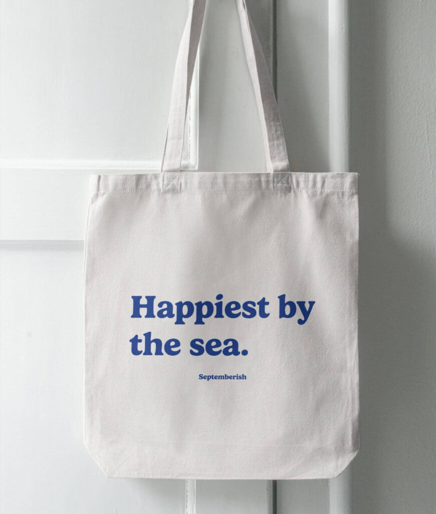 Happiest By The Sea Tote Bag